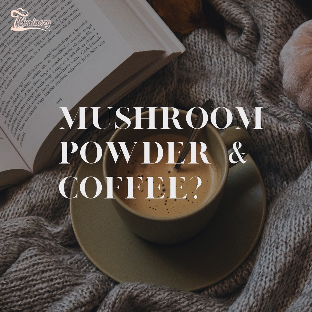 Can You Put Mushroom Powder in Coffee?